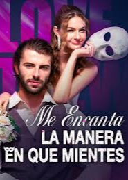 Póster de Me Encanta la Manera en que Mientes
