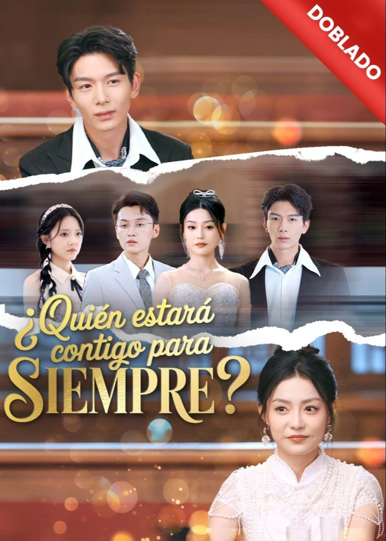 Póster de ¿Quién Estará Contigo para Siempre?