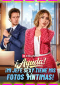 Póster de ¡Ayuda! ¡Mi jefe sexy tiene mis fotos íntimas!