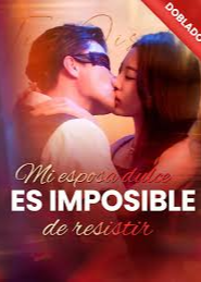 Póster de Mi esposa dulce es imposible de resistir