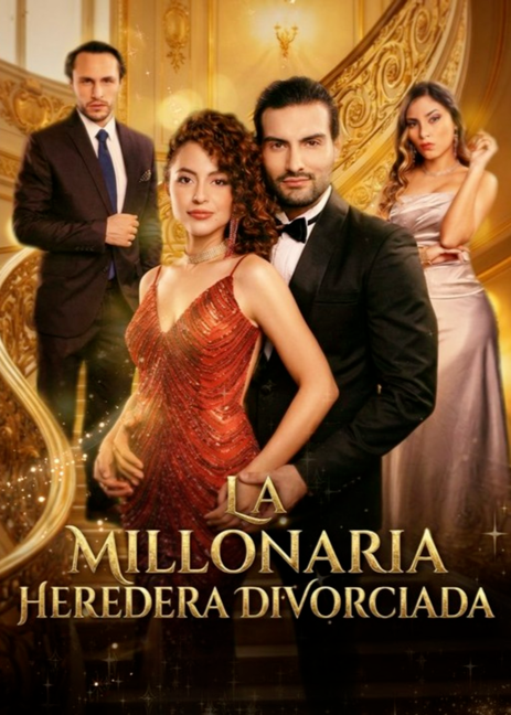 Póster de La Millonaria Heredera Divorciada