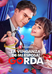 Póster de La venganza de mi esposa Gorda