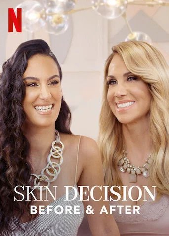 Póster de Skin Decision: Before and After