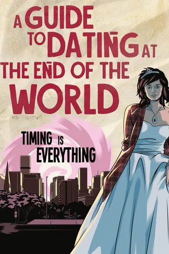 Póster de A Guide to Dating at the End of the World