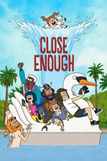 Póster de Close Enough