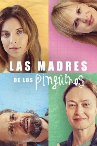 Póster de Las madres de los Pingüinos