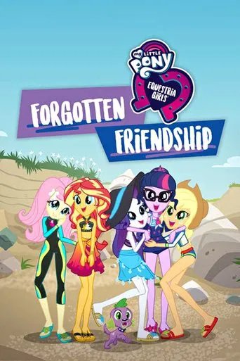 Póster de My Little Pony Equestria Girls: Forgotten Friendship
