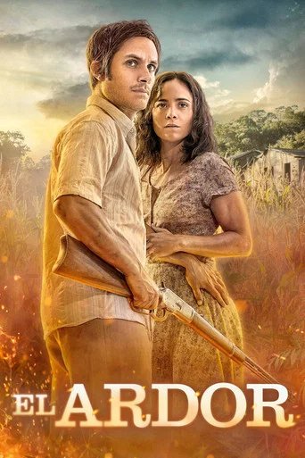 Póster de El Ardor