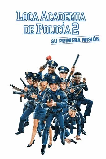 Póster de Loca Academia De Policía 2: Su Primera Misión