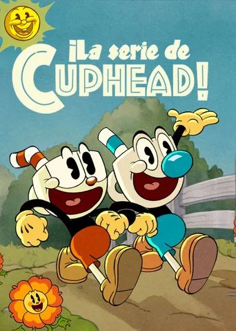 Póster de ¡La serie de Cuphead!