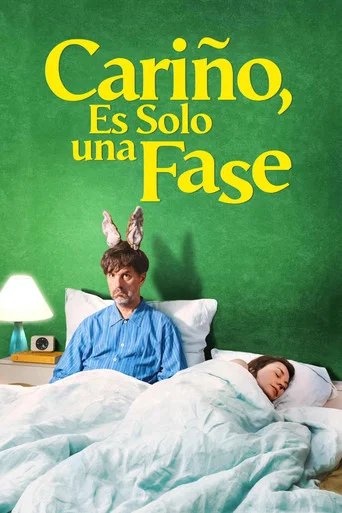 Póster de Cariño, es solo una fase