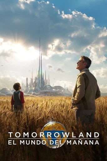 Póster de Tomorrowland: El mundo del mañana