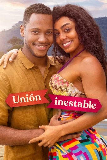 Póster de Unión inestable