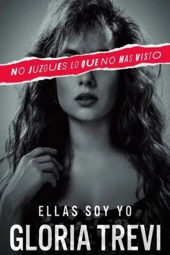 Póster de Ellas soy yo, Gloria Trevi