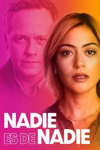 Póster de Nobody Belongs to Nobody