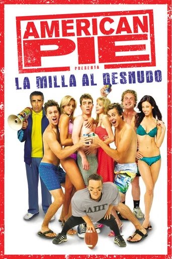 Póster de American Pie 5: Una fiesta de pelotas, American Pie presenta: Una fiesta de pelotas